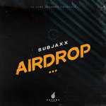 cover: Subjaxx - AirDrop