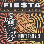 cover: Fiesta Soundsystem - How's That? EP