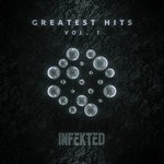 cover: Various - Infekted Records Greatest Hits Vol 1