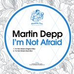 cover: Martin Depp - I'm Not Afraid