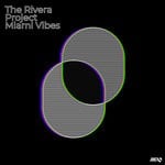 cover: Robbie Rivera - Miami Vibes