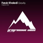 cover: Faruk Khaledi - Gravity (Original Mix)