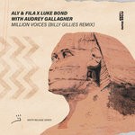 cover: Aly & Fila|Luke Bond - Million Voices (Billy Gillies Remix)