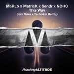 cover: Sendr|Matrick|Marlo|Nohc - This Way