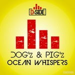 cover: Dog'z & Pig'z - Ocean Whispers