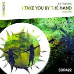 cover: 40thavha - I Take You By The Hand