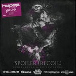 cover: Hyper - Spoiler (Recoil) - Underground Remixes