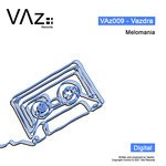 cover: Vazdra - Melomania (Original Mix)