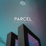 cover: Parcel - Moxie Memories