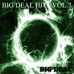 cover: Various - Big Deal Hits Vol 7