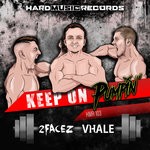 cover: 2facez|Vhale - Keep On Pumpin' (Original Mix)