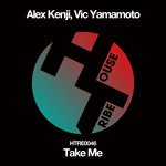 cover: Alex Kenji|Vic Yamamoto - Take Me