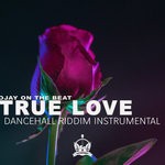 cover: Ojay On The Beat - True Love (Dancehall Riddim Instrumental)