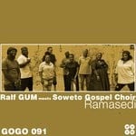 cover: Soweto Gospel Choir - Ramasedi