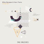 cover: MIKE BARAJAS|Xavi Fe?nix - Unreal