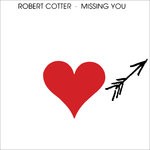 cover: Robert Cotter - Missing You