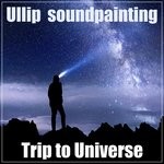 cover: Ullip - Trip To Universe