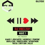 cover: Various - Ole Vibes 2021 Wave 1