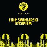 cover: Filip Swiniarski - Escapism