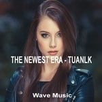 cover: Tuanlk - The Newest Era