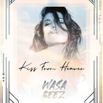 cover: Wasa Beez - Kiss From Heaven