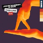 cover: Guz|John Summit - Thin Line (Dub)