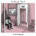 cover: Withered Hand - Inbetweens