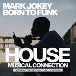 cover: Mark Jokey - Born To Funk