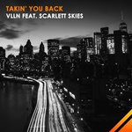 cover: Scarlett Skies - Takin' You Back (Original Mix)