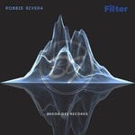 cover: Robbie Rivera - Filter