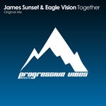 cover: James Sunset & Eagle Vision - Together (Original Mix)