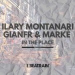 cover: Gianfr & Marke|Ilary Montanari - In The Place (Original Mix)