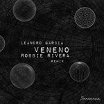 cover: Leandro Garcia - Veneno (Robbie Rivera Remix)