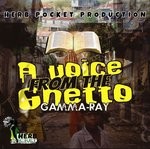 cover: Gamma-ray - A Voice From The Ghetto