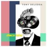 cover: Tony Deledda - Disco Loko