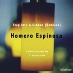 cover: Homero Espinosa - Step Into A Groove (Remixes)