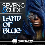 cover: Cude|Seveng - Land Of Blue