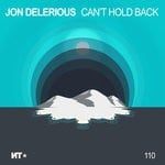 cover: Jon Delerious - Can't Hold Back