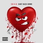 cover: Sig H.b. - Can't Back Down (Explicit)