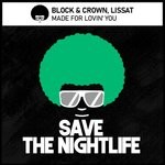 cover: Block & Crown|Lissat - Made For Lovin' You