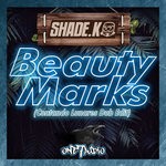 cover: Shade K - Beauty Marks (Contando Lunares Dub Edit)