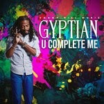 cover: Gyptian - U Complete Me