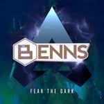 cover: Benns - Fear The Dark