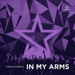 cover: Unplayable - In My Arms