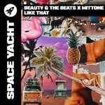 cover: Beauty & The Beats|Mittone - Like That