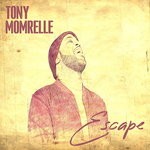 cover: Tony Momrelle - Escape