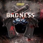 cover: Kurrent - Badness