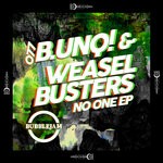 cover: B.unq!|Mat Weasel Busters|Silver Pandemic - No One