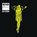 cover: Mehari - Fame (BLV Remix)