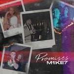 cover: M1ke7 - Promises